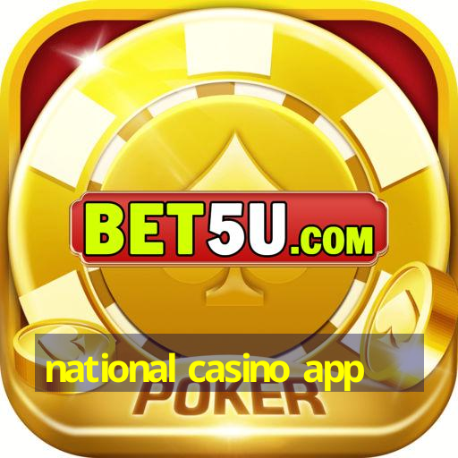 national casino app